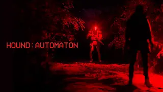 HOUND: AUTOMATON