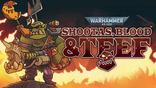 Shootas, Blood & Teef