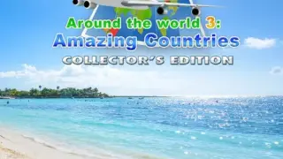 Around the World 3: Amazing Countries Collector's Edition - Switch