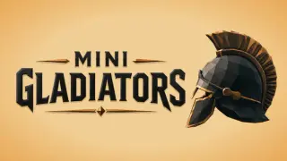 Mini Gladiators