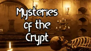 Mysteries of the Crypt