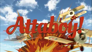 Attaboy!