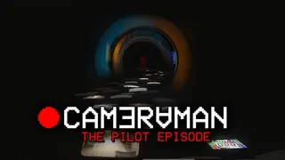 Cameraman: The Pilot Episode