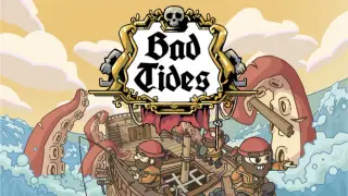 Bad Tides