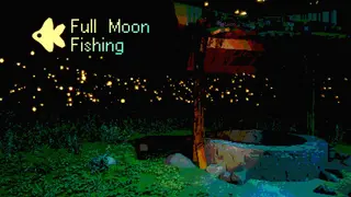 Full Moon Fishing