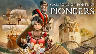 Galleons of Fortune: Pioneers