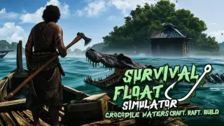 Survival Float Simulator - Crocodile Waters Craft, Raft, Build