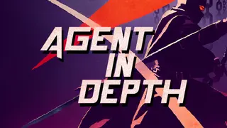 Agent in Depth