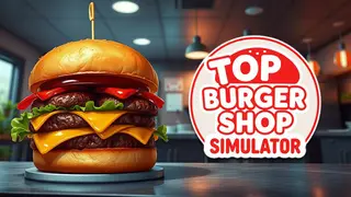 Top Burger Shop Simulator