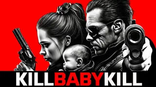 Kill Baby Kill