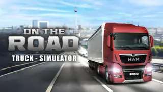 ON THE ROAD - The Truck Simulator