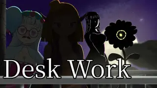 Desk Work