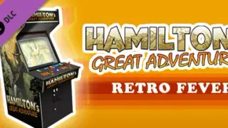 Hamilton's Great Adventure - Retro Fever DLC