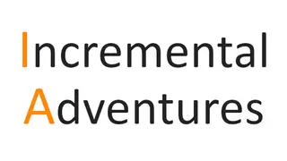 Incremental Adventures