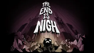 The End Is Nigh - Switch
