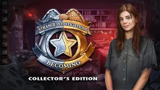 Strange Investigations: Becoming Collector's Edition