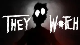 They Watch