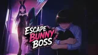 Escape Bunny Boss