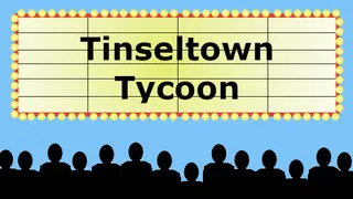 Tinseltown Tycoon