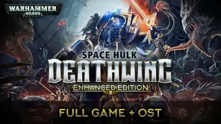 Space Hulk: Deathwing Enhanced Edition - Deluxe