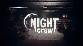 Night Crew
