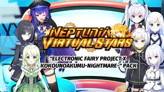 Neptunia Virtual Stars - Electronic Fairy Project x Kokounoakumu-Nightmare- Pack