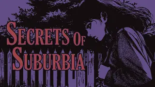 Secrets Of Suburbia