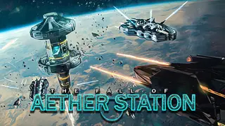 The Fall of Aether Station