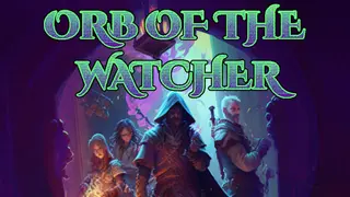 Orb Of The Watcher