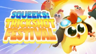 Squeeks: Trickshot Festival