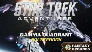 Fantasy Grounds - Star Trek Adventures: Gamma Quadrant Sourcebook