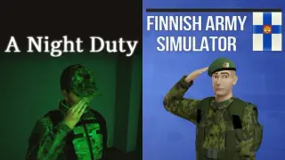 A Night Duty × Finnish Army Simulator