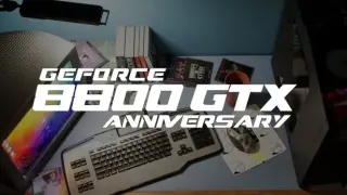GeForce 8800 GTX Anniversary
