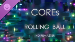Rolling Ball: HD Remaster - Cores Remastered