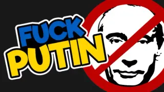 FUCK PUTIN