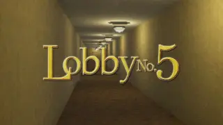 Lobby No. 5