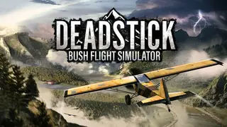Deadstick - Bush Flight Simulator
