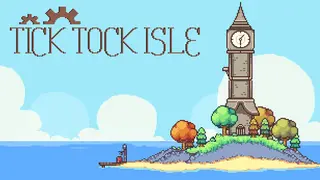 Tick Tock Isle
