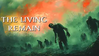The Living Remain