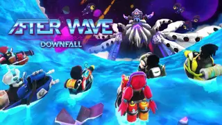 After Wave: Downfall