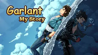 Garlant:My Story