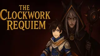The Clockwork Requiem