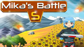 Mika's Battle S