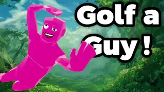 Golf a Guy!