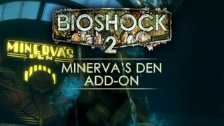BioShock 2 : Minerva's Den