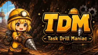 TDM : Task Drill Maniac