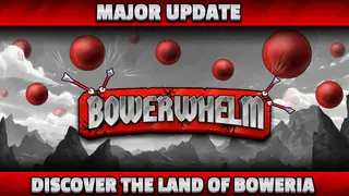 Bowerwhelm