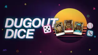Dugout Dice