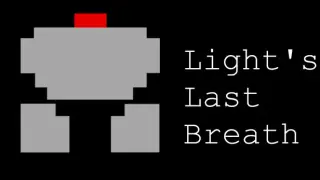Light's Last Breath