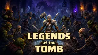 Legends of the Tomb